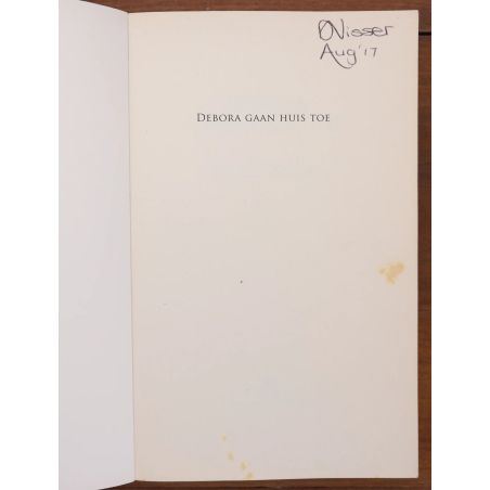 Debora Gaan Huis Toe | Home | Mickle & More Second-Hand Books