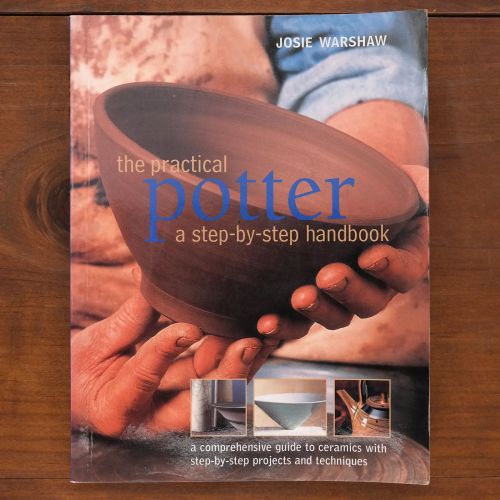 The Practical Potter - A Step-By-Step Handbook | Home | Mickle & More Second-Hand Books