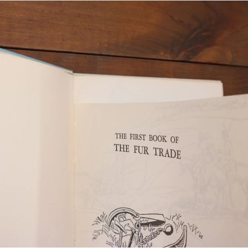 The First Book Of The Fur Trade | Home | Mickle & More Second-Hand Books