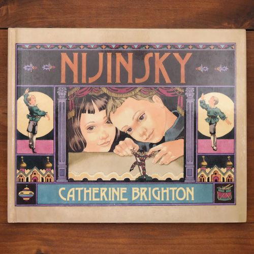 Nijinsky: Scenes from the Childhood of the Great Dancer