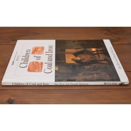 Children Of Coal And Iron | Home | Mickle & More Second-Hand Books