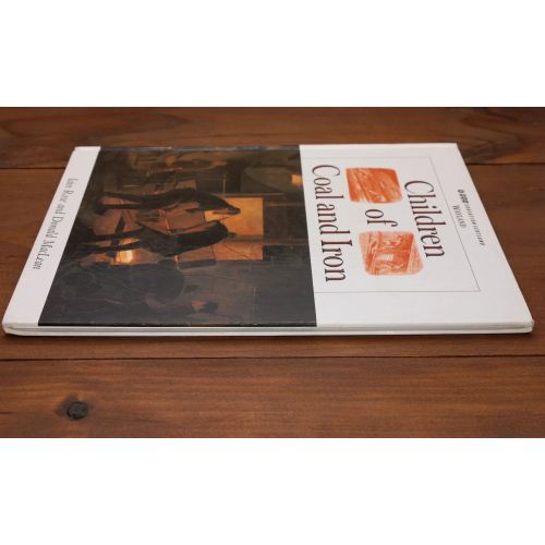 Children Of Coal And Iron | Home | Mickle & More Second-Hand Books