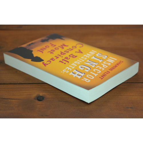 Inspector Singh Investigates: A Bali Conspiracy Most Foul (Book 2 of Inspector Singh Investigates mystery series) - 5
