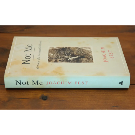 Not Me: Memoirs Of A German Childhood - 6