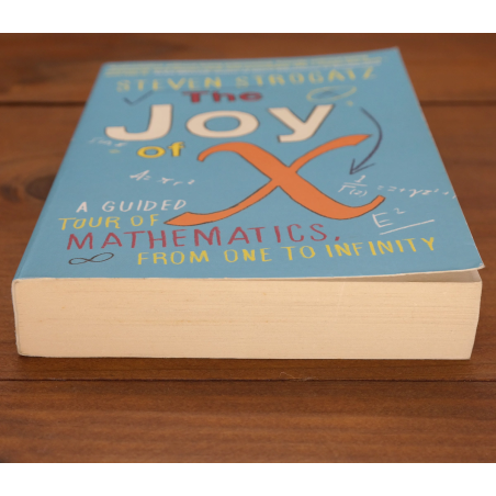 The Joy of X: A Guided Tour of Mathematics From One to Infinity | Mathematics | Your second-hand online book sanctuary