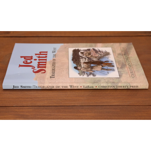 Jed Smith: Trailblazer of the West | History | Your second-hand online book sanctuary