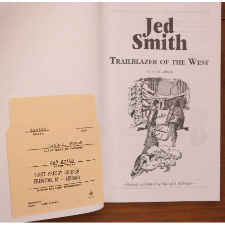 Jed Smith: Trailblazer of the West | History | Your second-hand online book sanctuary