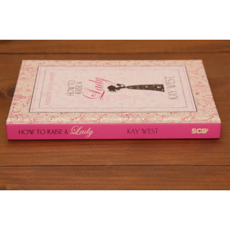 How to Raise a Lady: A Guide to Good Manners | Parenting | Your second-hand online book sanctuary