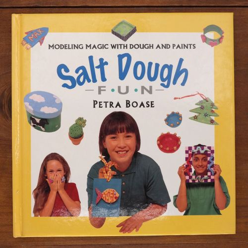 Salt Dough Fun: Modeling Magic with Dough and Paints | Arts & Crafts | Mickle & More Second-Hand Books