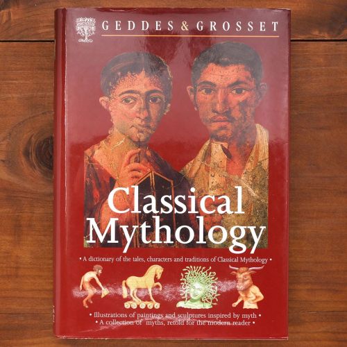 Classical Mythology: A Dictionary of the tales, characters and traditions of Classical Mythology | Mythology | Mickle & More Sec
