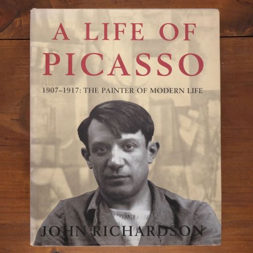 A Life of Picasso: 1907-1917: The Painter of Modern Life | Arts & Literature | Mickle & More Second-Hand Books