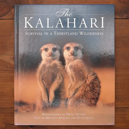 The Kalahari - Survival In A Thirstland Wilderness