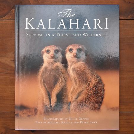 The Kalahari - Survival In A Thirstland Wilderness | Nature & Wildlife | Mickle & More Second-Hand Books