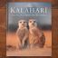 The Kalahari - Survival In A Thirstland Wilderness | Nature & Wildlife | Mickle & More Second-Hand Books