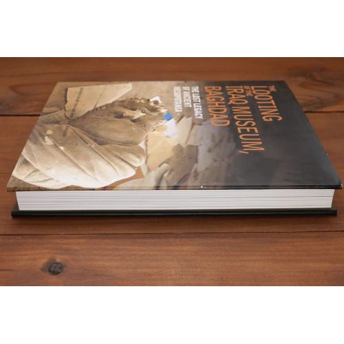 The Looting Of The Iraq Musuem, Baghdad - The Lost Legacy Of Ancient Mesopotamia | Archaeology & Palaeontology | Mickle & More S