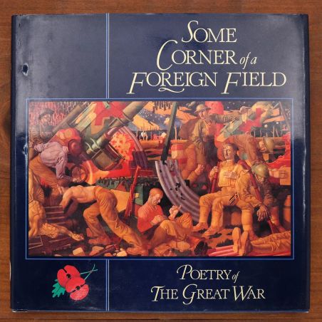 Some Corner Of A Foreign Field - Poetry Of The Great War | Home | Mickle & More Second-Hand Books