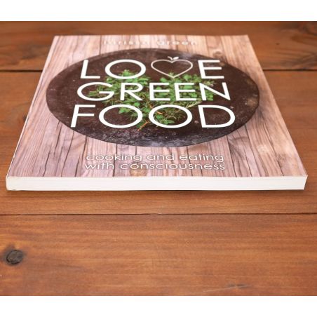 Love Green Food - Cooking And Eating With Consciousness | Home | Mickle & More Second-Hand Books