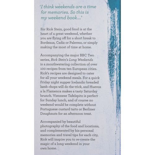Rick Stein's Long Weekends - Over 100 New Recipes From My Travels Around Europe | Home | Mickle & More Second-Hand Books