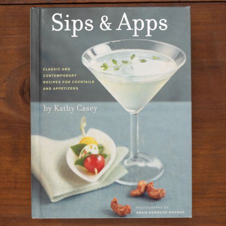 Sips & Apps - Classic And Contemporary Recipes For Cocktails And Appetizers | Home | Mickle & More Second-Hand Books
