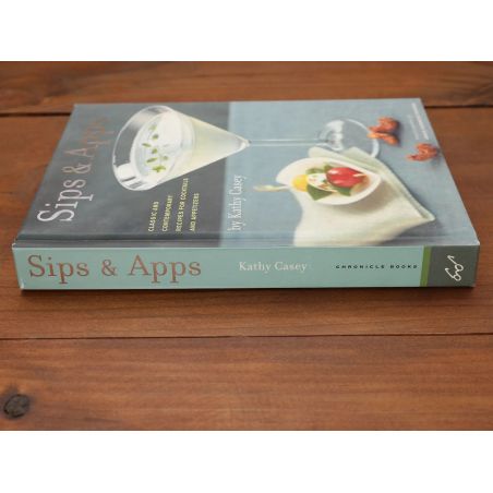Sips & Apps - Classic And Contemporary Recipes For Cocktails And Appetizers | Home | Mickle & More Second-Hand Books