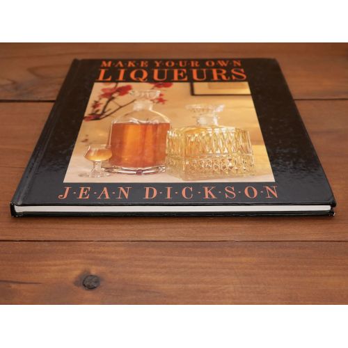 Make Your Own Liqueurs | Home | Mickle & More Second-Hand Books