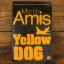 Yellow Dog | Literary | Mickle & More Second-Hand Books