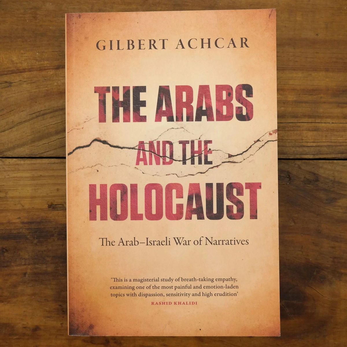 The Arabs and the Holocaust: The Arab-Israeli War of Narrative | History | Mickle & More Second-Hand Books