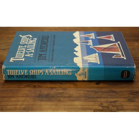 Twelve Ships A-Sailing: Thirty-Five Years of Home-Water Cruising | Individual Sports | Mickle & More Second-Hand Books