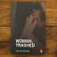 Woman, Trashed | Memoir | Mickle & More Second-Hand Books