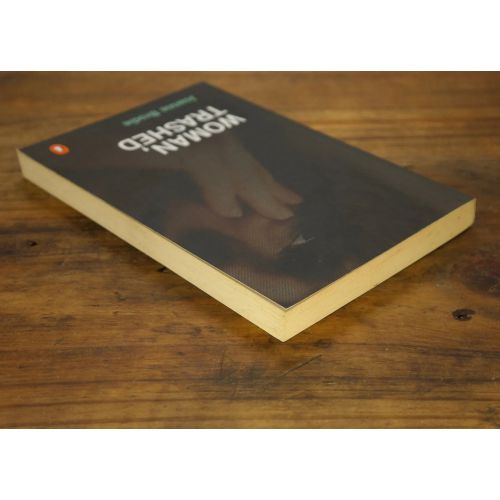 Woman, Trashed | Memoir | Mickle & More Second-Hand Books