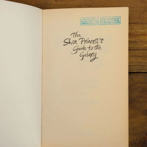 The Shoe Princess's Guide To The Galaxy | Romance | Mickle & More Second-Hand Books