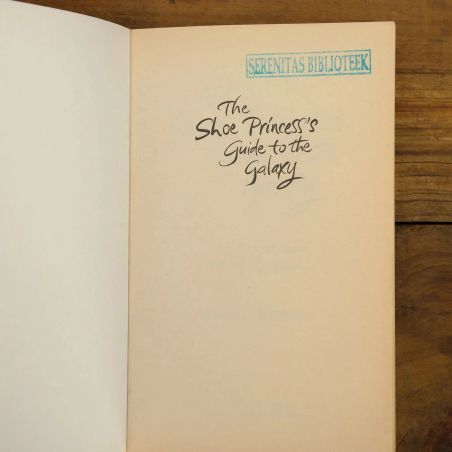 The Shoe Princess's Guide To The Galaxy | Romance | Mickle & More Second-Hand Books