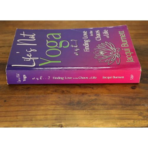 Life's Not Yoga, Or Is It...? | Emotional / Mental | Mickle & More Second-Hand Books