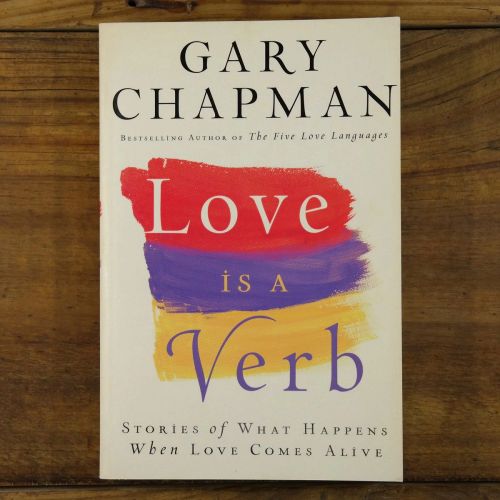 Love Is a Verb: Stories of What Happens When Love Comes Alive | Personal Growth | Mickle & More Second-Hand Books