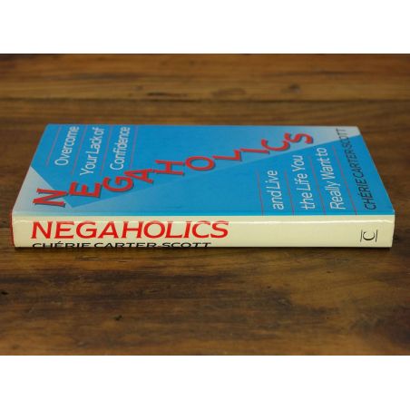 Negaholics: Overcome Your Lack of Confidence | Emotional / Mental | Mickle & More Second-Hand Books