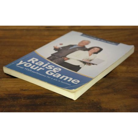Raise Your Game: Manage Your Performance for a Win in Business | Business | Mickle & More Second-Hand Books