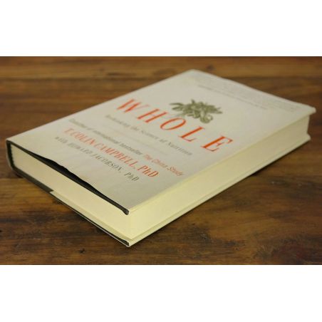 Whole - Rethinking the Science Of Nutrition | Health / Wellness | Mickle & More Second-Hand Books