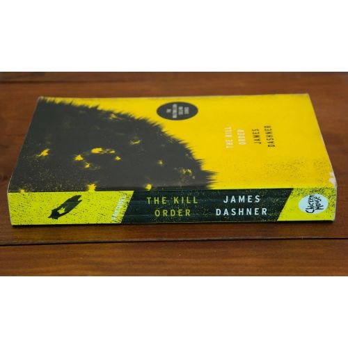 The Kill Order (Prequel to the Maze Runner) | Dystopian | Mickle & More Second-Hand Books