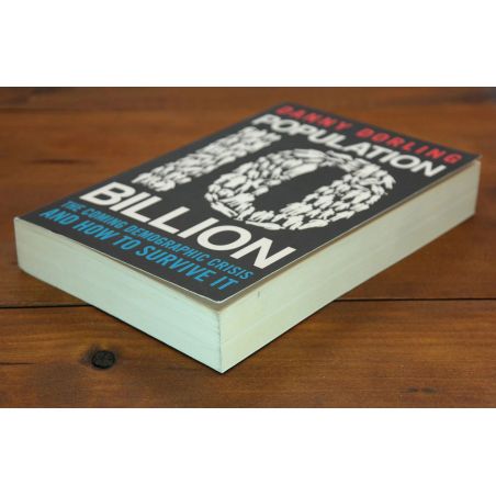 Population 10 Billion: The Coming Demographic Crisis and How to Survive It | Sociology | Mickle & More Second-Hand Books