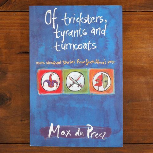 Of Tricksters, Tyrants And Turncoats | History | Mickle & More Second-Hand Books
