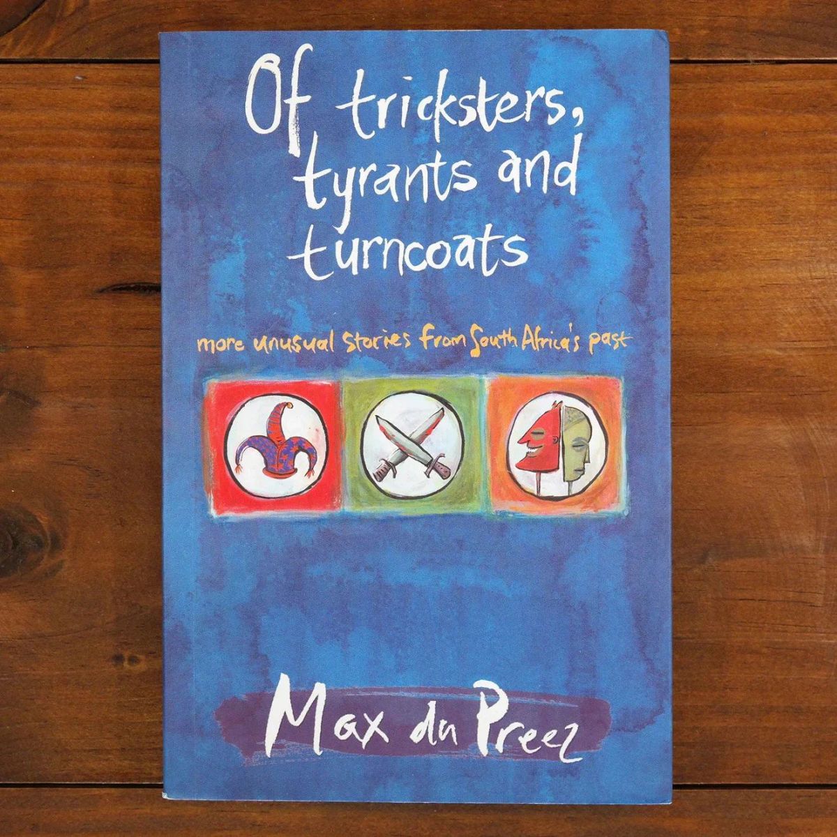 Of Tricksters, Tyrants And Turncoats | History | Mickle & More Second-Hand Books