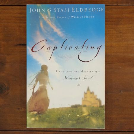 Captivating: Unveiling the Mystery of a Women's Soul | Faith | Mickle & More Second-Hand Books