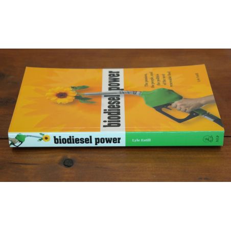Biodiesel Power: The Passion, the People, and the Politics of the Next Renewable Fuel | Environment & Conservation | Mickle & Mo