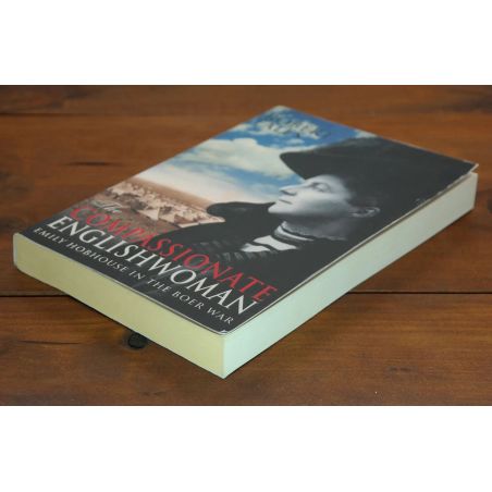 The Compassionate English Woman: Emily Hobhouse in the Boer War | History | Mickle & More Second-Hand Books