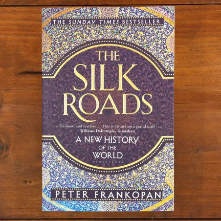 The Silk Roads: A New History of the World | Young Adults | Mickle & More Second-Hand Books