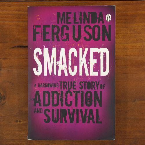 Smacked | Autobiographies | Mickle & More Second-Hand Books