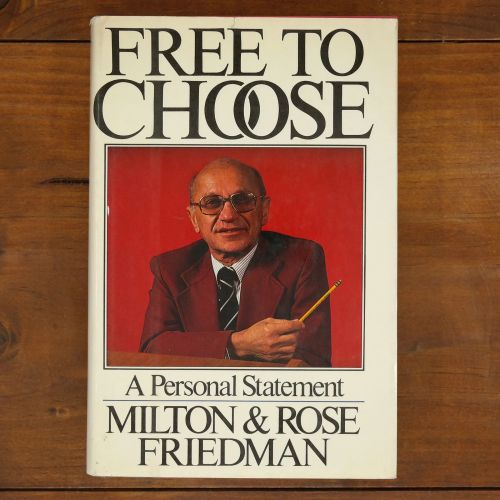Free To Choose | Economics | Mickle & More Second-Hand Books