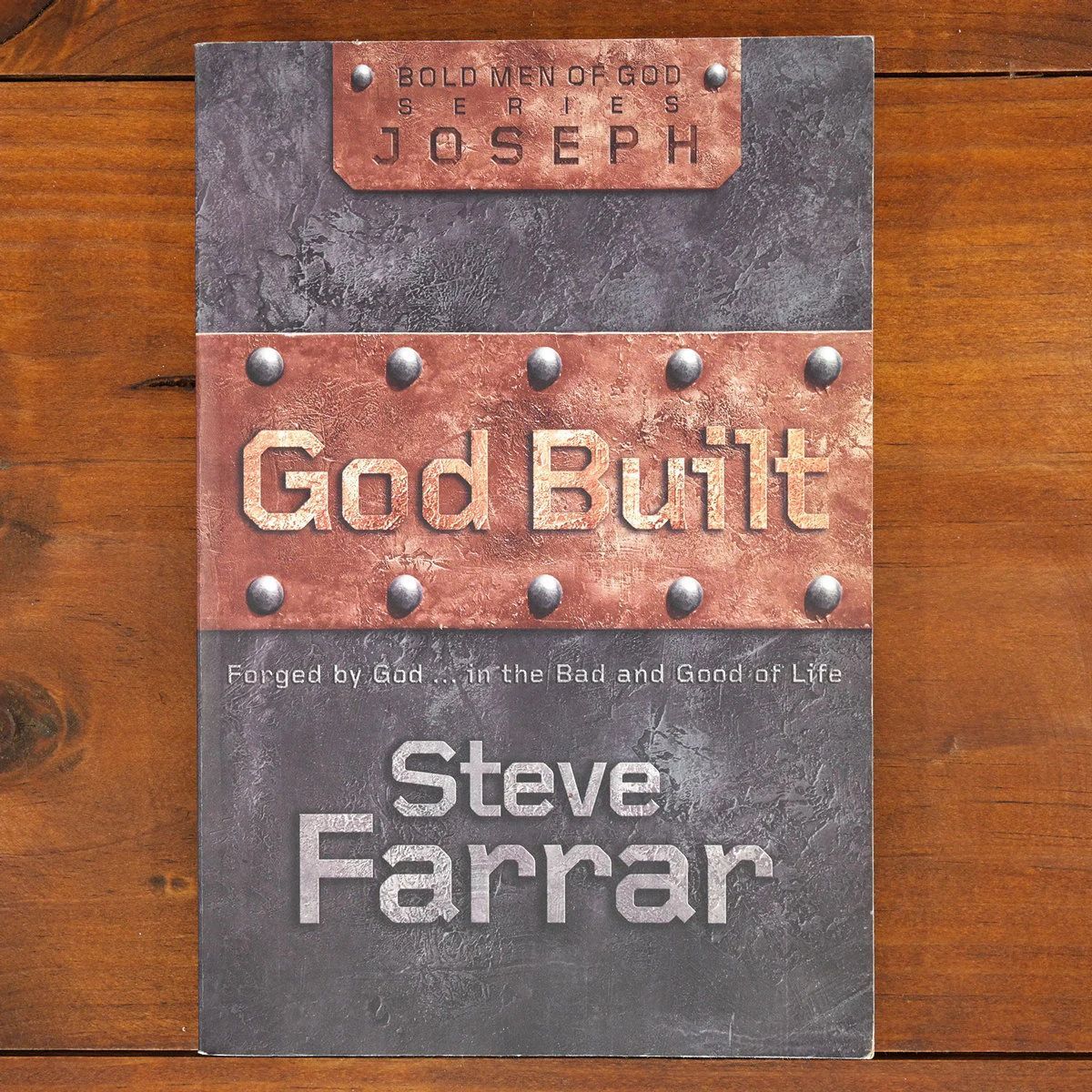 God Built: Forged by God... in the Bad and Good of Life | Faith | Mickle & More Second-Hand Books