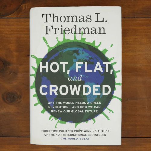 Hot, Flat And Crowded: Why the World Needs a Green Revolution | Environment & Conservation | Mickle & More Second-Hand Books