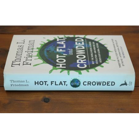 Hot, Flat And Crowded: Why the World Needs a Green Revolution | Environment & Conservation | Mickle & More Second-Hand Books